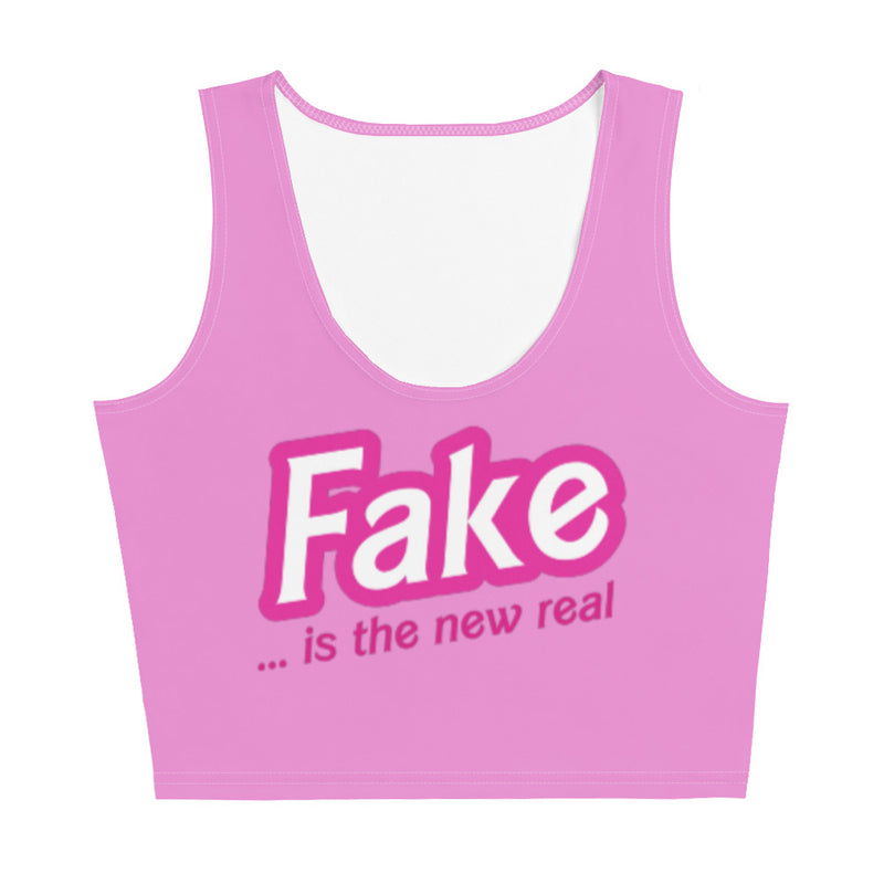 Fake is the New Real Crop Tank Top