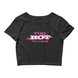 Too Hot to Care Belly Shirt