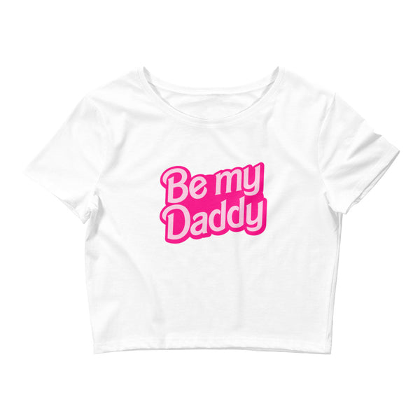 Be My Daddy Belly Shirt